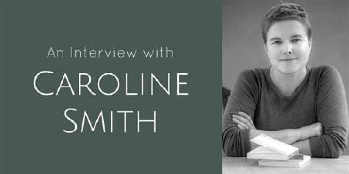 Caroline Anne Smith Height, Weight, Net Worth, Age, Birthday, Wikipedia, Who, Nationality, Biography