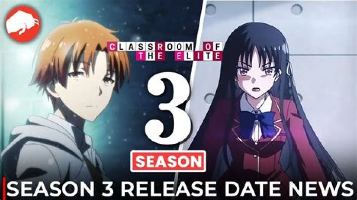 Classroom Of The Elite Season 3 Release Date and Time, Countdown, When Is It Coming Out?