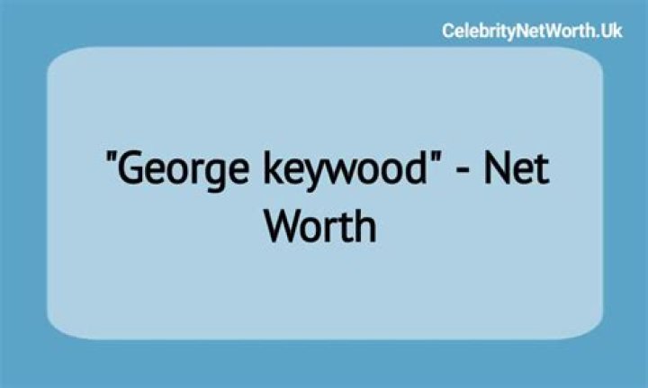 George Keywood Height, Weight, Net Worth, Age, Wiki, Who, Instagram, Biography