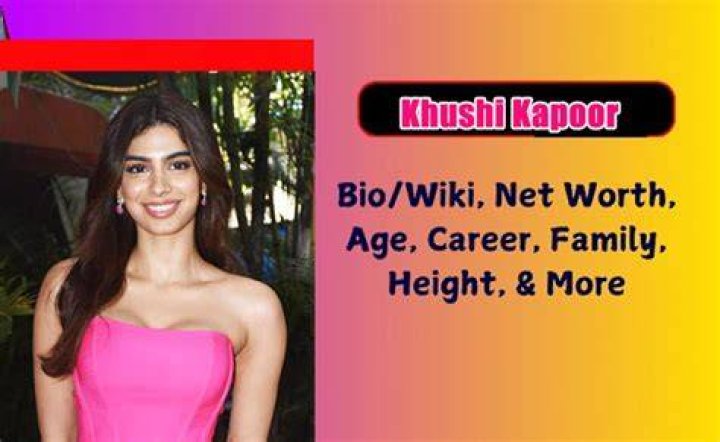Khushi Height, Weight, Net Worth, Age, Birthday, Wikipedia, Who, Nationality, Biography