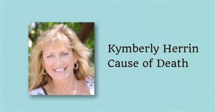 
Kymberly Herrin Cause of Death, How did Kymberly Herrin Die? 