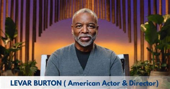 LeVar Burton Height, Weight, Net Worth, Age, Birthday, Wikipedia, Who, Nationality, Biography