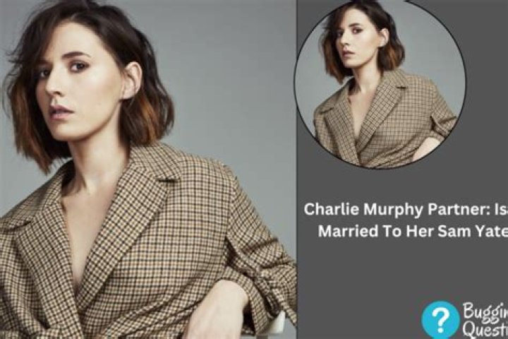 Meet Charlie Murphy Boyfriend Sam Yates, Relationship Time And Dating History