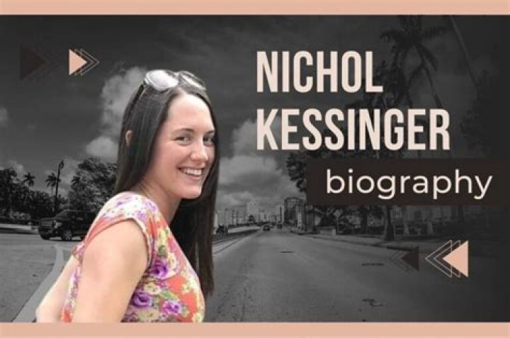 Nichol Kessinger Height, Weight, Net Worth, Age, Birthday, Wikipedia, Who, Nationality, Biography