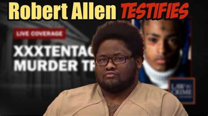 
What did Robert Allen do? XXXtentacion murder suspect testifies about moment leading up to rapper’s death 