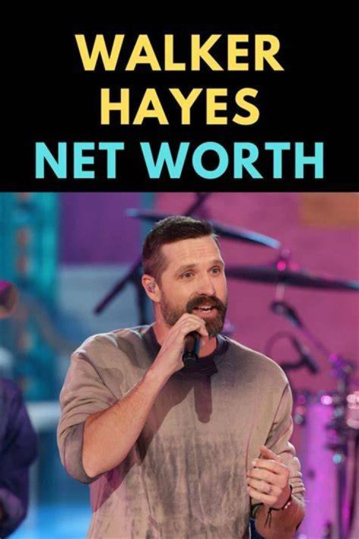 What is Walker Hayes’ Net Worth?