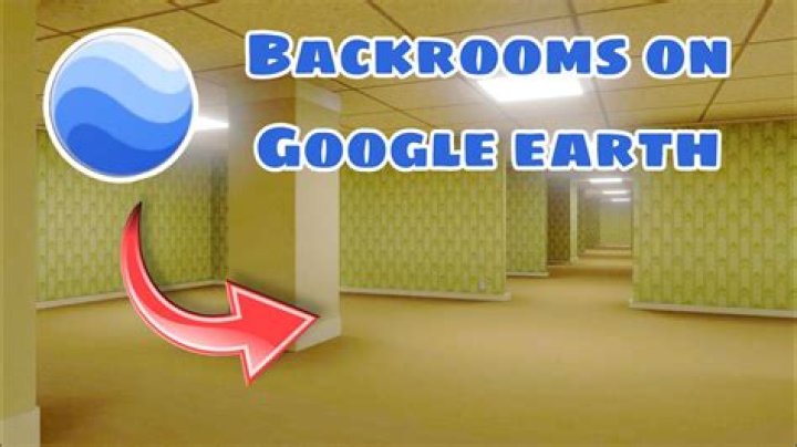Where Are The Backrooms On Google Earth? What Is This New Weird Concept Trending On Social Media Sites